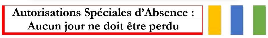 ASA aucun jour ne doit être perdu