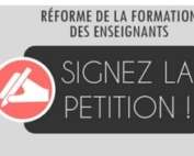 signez la pétition réforme de la formation des enseignant.es