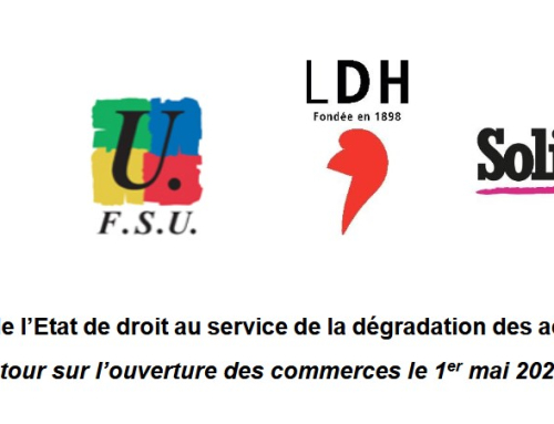 Communiqué : Mise en cause de l’État de droit au service de la dégradation des acquis sociaux – Retour sur l’ouverture des commerces le 1er mai 2026